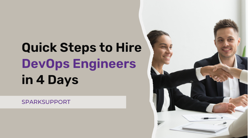 Quick Steps to Hire DevOps Engineers in 4 Days